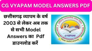 Cgvyapam Model Answer